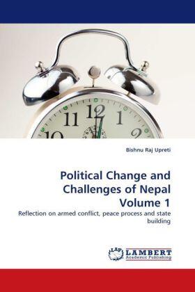 Upreti |  Political Change and Challenges of Nepal Volume 1 | Buch |  Sack Fachmedien