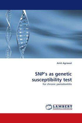 Agrawal |  SNP''s as genetic susceptibility test | Buch |  Sack Fachmedien