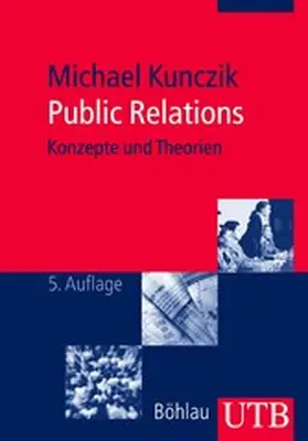 Kunczik |  Public Relations | eBook | Sack Fachmedien
