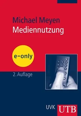 Meyen |  Mediennutzung | eBook | Sack Fachmedien