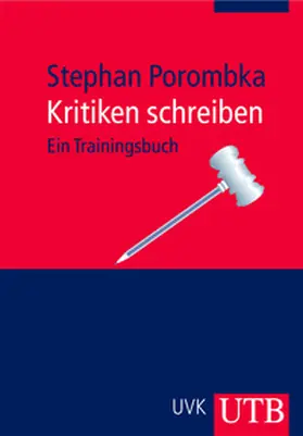 Porombka |  Kritiken schreiben | eBook | Sack Fachmedien