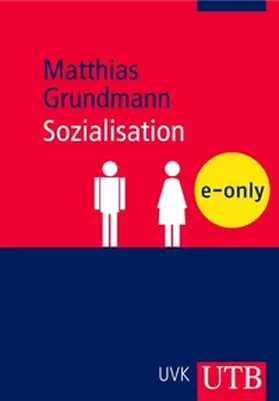 Grundmann |  Sozialisation | eBook | Sack Fachmedien