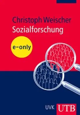 Weischer |  Sozialforschung | eBook | Sack Fachmedien
