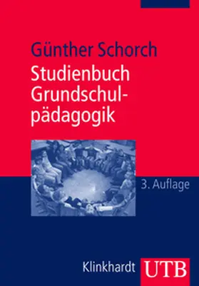 Schorch | Studienbuch Grundschulpädagogik | E-Book | sack.de