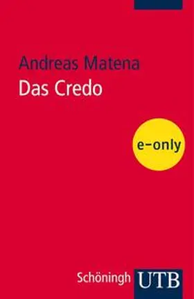 Matena |  Das Credo | eBook | Sack Fachmedien