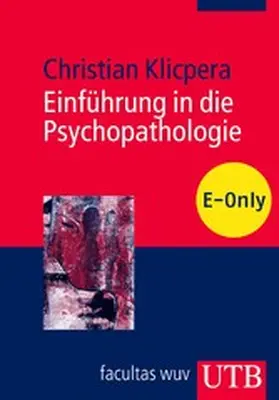 Klicpera |  Einführung in die Psychopathologie | eBook | Sack Fachmedien