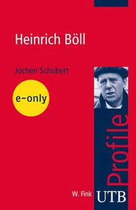Schubert |  Heinrich Böll | eBook | Sack Fachmedien