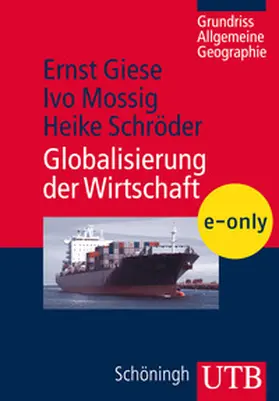 Giese / Mossig / Schröder |  Globalisierung der Wirtschaft | eBook | Sack Fachmedien