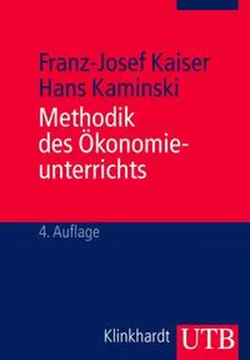 Kaminski / Kaiser | Methodik des Ökonomieunterrichts | E-Book | sack.de