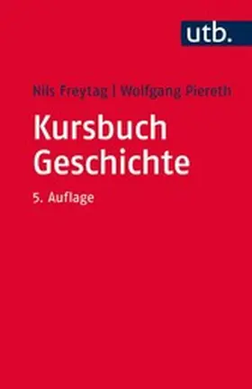 Freytag / Piereth | Kursbuch Geschichte | E-Book | www2.sack.de