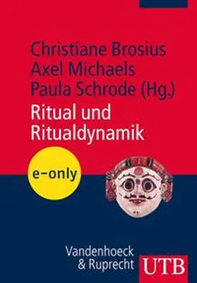 Brosius / Michaels / Schrode |  Ritual und Ritualdynamik | eBook | Sack Fachmedien