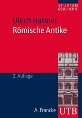 Huttner | Römische Antike | E-Book | www2.sack.de