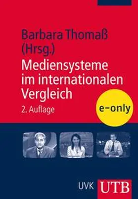 Thomaß |  Mediensysteme im internationalen Vergleich | eBook | Sack Fachmedien