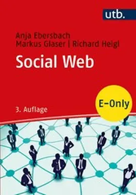 Ebersbach / Glaser / Heigl |  Social Web | eBook | Sack Fachmedien