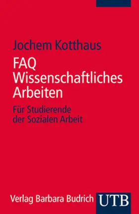 Kotthaus | FAQ Wissenschaftliches Arbeiten | E-Book | sack.de