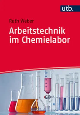 Weber | Arbeitstechnik im Chemielabor | E-Book | sack.de