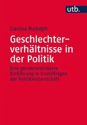 Rudolph | Geschlechterverhältnisse in der Politik | E-Book | sack.de