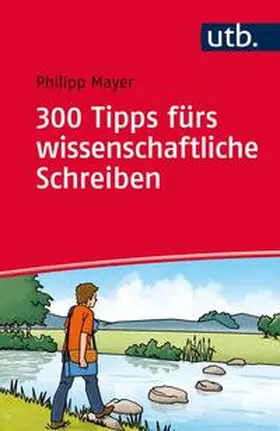 Mayer |  300 Tipps fürs wissenschaftliche Schreiben | eBook | Sack Fachmedien