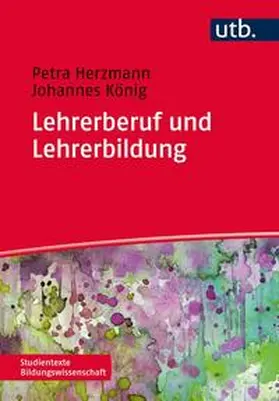 Herzmann / König | Lehrerberuf und Lehrerbildung | E-Book | sack.de