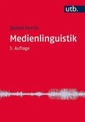 Perrin |  Medienlinguistik | eBook | Sack Fachmedien