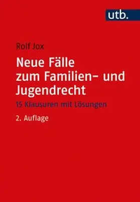 Jox |  Neue Fälle zum Familien- und Jugendrecht | eBook | Sack Fachmedien