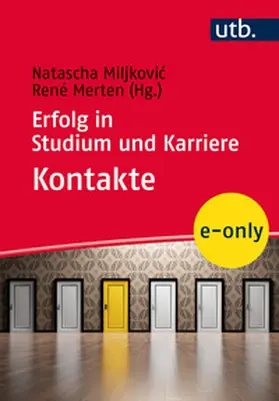 Miljkovic / Merten |  Erfolg in Studium und Karriere – Kontakte | eBook | Sack Fachmedien