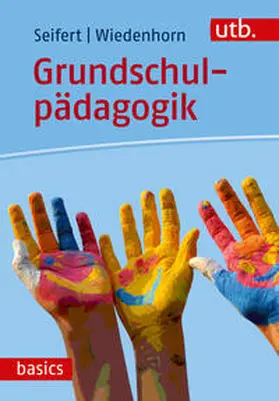 Seifert / Wiedenhorn |  Grundschulpädagogik | eBook | Sack Fachmedien