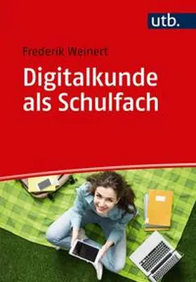 Weinert | Digitalkunde als Schulfach | E-Book | sack.de