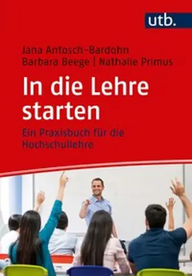 Antosch-Bardohn / Beege / Primus |  In die Lehre starten | eBook | Sack Fachmedien