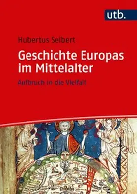 Seibert | Geschichte Europas im Mittelalter | E-Book | sack.de