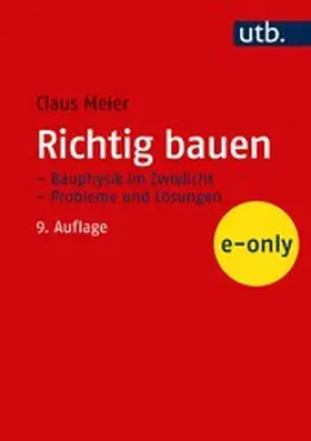 Meier |  Richtig bauen | eBook | Sack Fachmedien