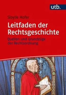 Hofer | Leitfaden der Rechtsgeschichte | E-Book | www2.sack.de