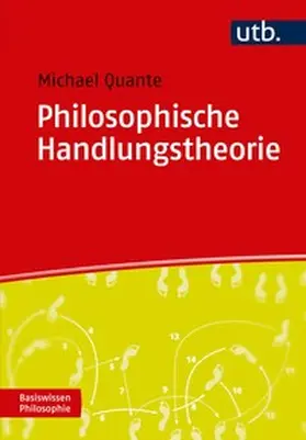 Quante |  Philosophische Handlungstheorie | eBook | Sack Fachmedien