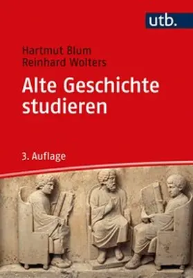 Blum / Wolters |  Alte Geschichte studieren | eBook | Sack Fachmedien