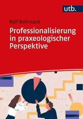 Bohnsack |  Professionalisierung in praxeologischer Perspektive | eBook | Sack Fachmedien
