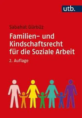 Gürbüz | Familien- und Kindschaftsrecht für die Soziale Arbeit | E-Book | sack.de