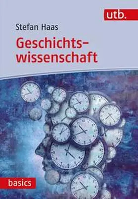 Haas |  Geschichtswissenschaft | eBook | Sack Fachmedien