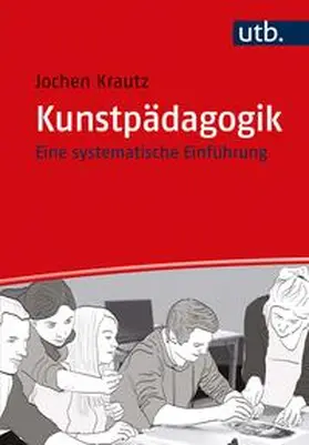 Krautz | Kunstpädagogik | E-Book | sack.de