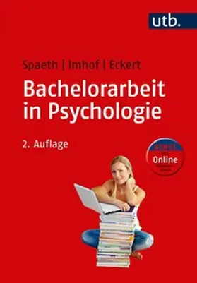 Spaeth / Imhof / Eckert | Bachelorarbeit in Psychologie | E-Book | sack.de