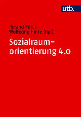 Fürst / Hinte | Sozialraumorientierung 4.0 | E-Book | sack.de