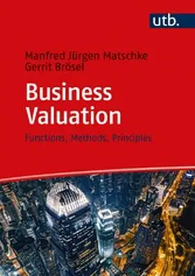 Matschke / Brösel | Business Valuation | E-Book | www2.sack.de