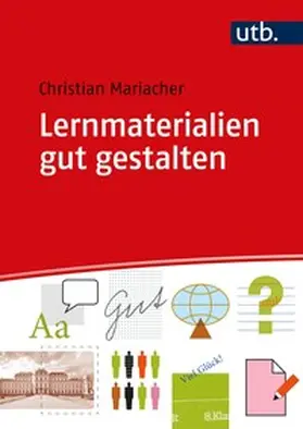 Mariacher | Lernmaterialien gut gestalten | E-Book | sack.de