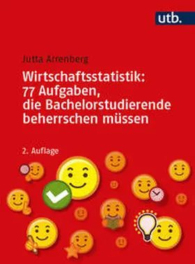 Arrenberg | Wirtschaftsstatistik: 77 Aufgaben, die Bachelorstudierende beherrschen müssen | E-Book | sack.de