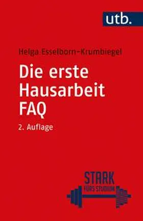 Esselborn-Krumbiegel | Die erste Hausarbeit - FAQ | E-Book | sack.de