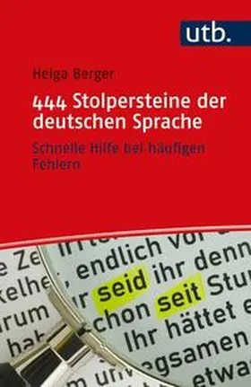 Berger | 444 Stolpersteine der deutschen Sprache | E-Book | sack.de