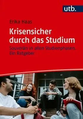 Haas | Krisensicher durch das Studium | E-Book | www2.sack.de