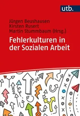 Beushausen / Rusert / Stummbaum | Fehlerkulturen in der Sozialen Arbeit | E-Book | sack.de