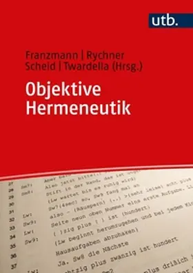 Franzmann / Rychner / Scheid |  Objektive Hermeneutik | eBook | Sack Fachmedien