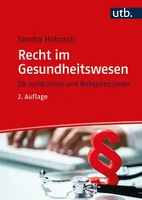 Hobusch | Recht im Gesundheitswesen | E-Book | www2.sack.de