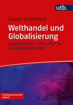Schlembach | Welthandel und Globalisierung | E-Book | sack.de